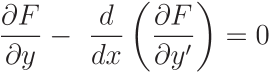 \frac{\partial F}{\partial y} - \  \frac{d}{dx} \left( \frac{\partial F}{\partial y'} \right) = 0